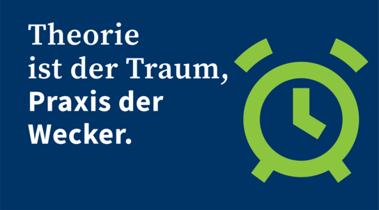 Bildung mit Weitblick! Praxis zählt: Vom Konzept zur Umsetzung